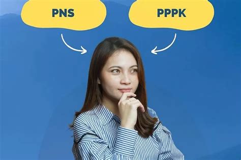 Calon Pelamar Seleksi Cpns Wajib Tahu Perbedaan Antara Pns Dan