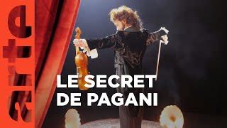 Documentaire Niccol Paganini Lexceptionnelle Histoire Des Cordes