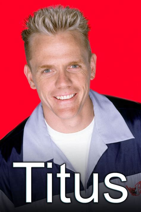 Titus (TV series) ~ Complete Wiki | Ratings | Photos | Videos | Cast