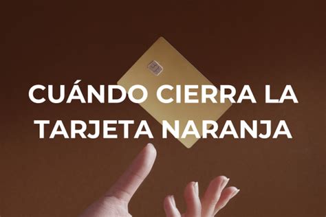 Tarjeta Naranja Resumen Cómo verlo y pagarlo fácilmente