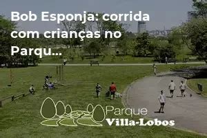 Bob Esponja Corrida Crian As No Parque Villa Lobos Em S O Paulo