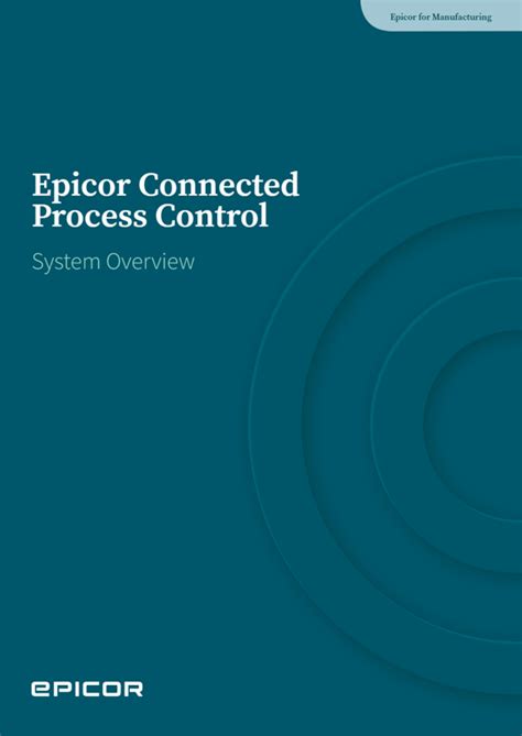 Epicor Connected Process Control System Overview