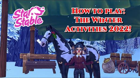 How To Play The Winter Activities Starstable Online Christmas