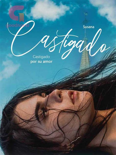 Castigado Por Su Amor Pdf Novel Online By Susana To Read For Free