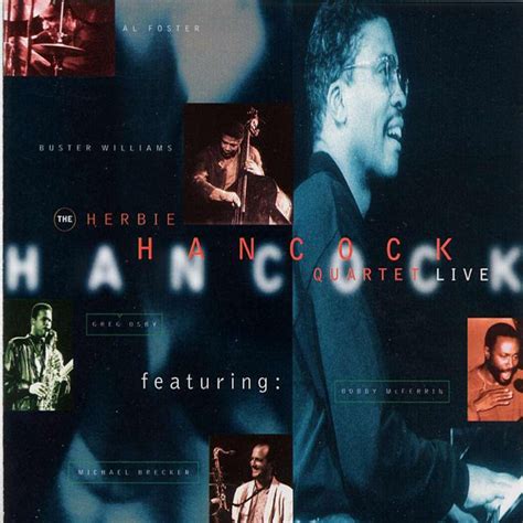 HERBIE HANCOCK The Herbie Hancock Quartet Live reviews