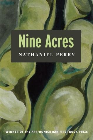 acres apr honickman st book prize  nathaniel perry goodreads