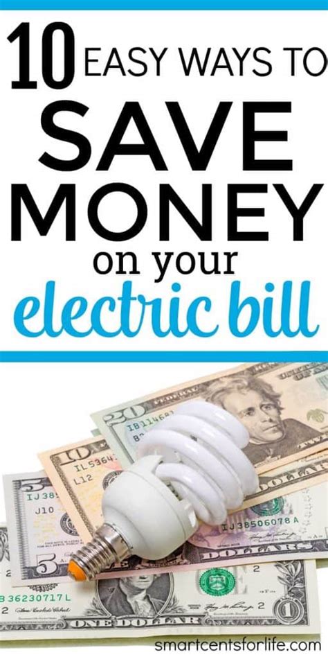 Easy Ways To Save Money On Your Electric Bill Smart Cents For Life