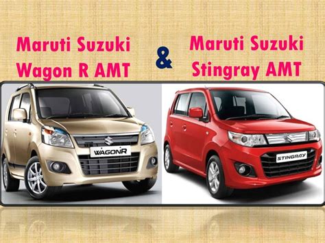 Maruti Suzuki Wagon R AMT And Stingray AMT Comparison Review