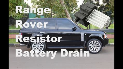 Range Rover L322 Heater Resistor Replacement Battery Drain FIX YouTube