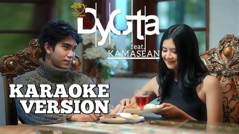 Dygta Feat Kamasean Tapi Tahukah Kamu Versi Karaoke Youtube