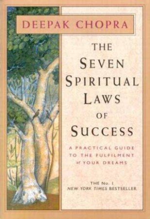 The Seven Spiritual Laws Of Success By Deepak Chopra 9780593040836