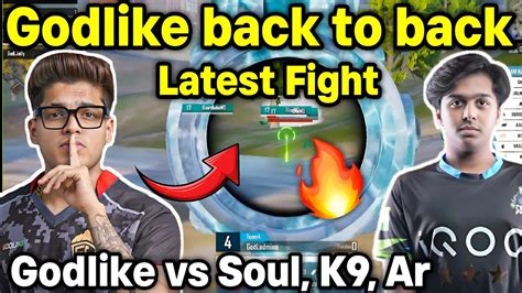 Godlike Back To Back Fights With Soul K And Ar Team Admino Jelly