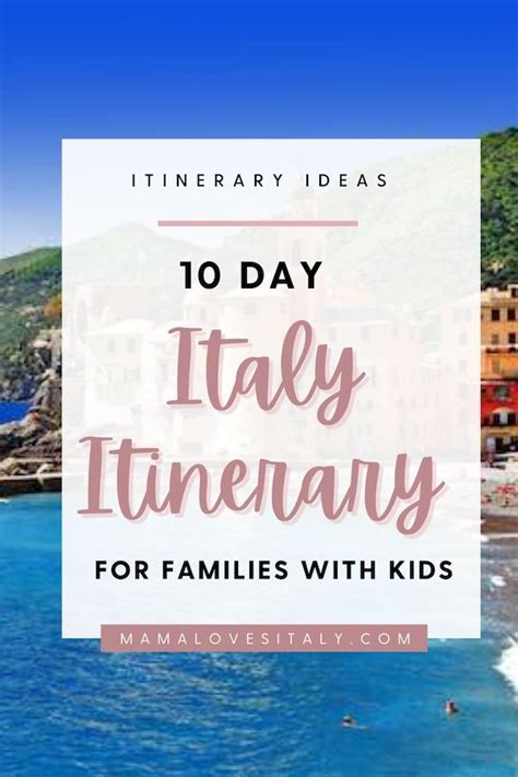 10 day Italy itinerary for families: Italy trip ideas you and your kids ...