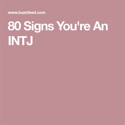 80 Signs Youre An Intj Intj Happy Words Self Improvement