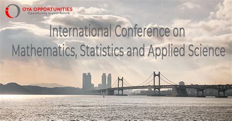 International Conference On Mathematics Statistics And Applied Science