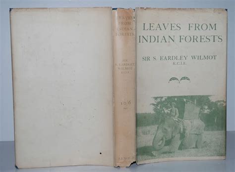 Leaves From Indian Forests By Eardley Wilmot S Sir 1852 1929