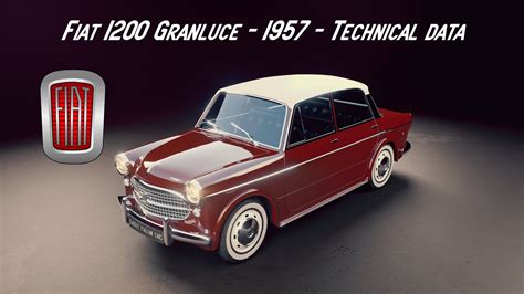 Fiat 1200 Granluce 1957 Technical Data YouTube