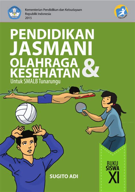 Pendidikan Jasmani Olahraga Dan Kesehatan Sugito Adi Buku Digital