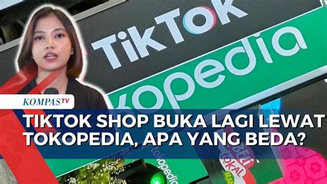 Tiktok Shop Buka Lagi Lewat Tokopedia Tak Akan Jual Baju Dan Produk