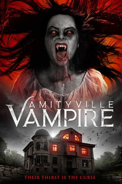 Amityville Vampire 2021 — The Movie Database Tmdb