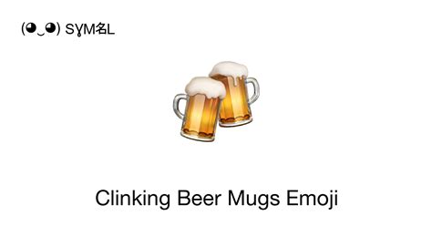 Clinking Beer Mugs Clinking Beer Mugs Emoji Emoji Meaning Copy