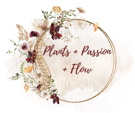 Plants+Passion+Flow