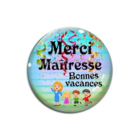 Cabochon Verre Merci maîtresse bonnes vacances Cabochons Martika