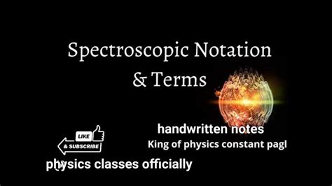 spectroscopic notation and terms | handwritten notes |#physics #science ...