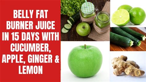 Belly Fat Burner Juice In Days With Cucumber Apple Ginger Lemon