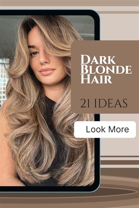 Most Flattering Dark Blonde Hair Natural Dark Blonde Hair Brown