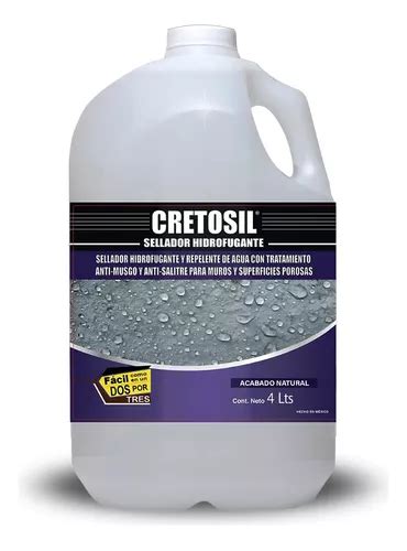 Cretosil Sellador Hidrofugante Repelente De Agua Y Humedad Con