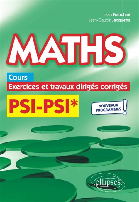 Amazon Maths cours exercices et travaux dirigés corrigés PSI