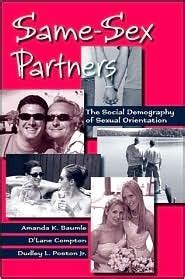 Same Sex Partners The Social Demography Of Sexual Orientation By