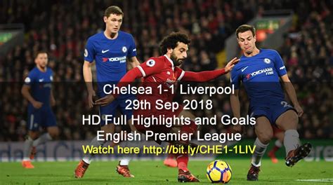 Chelsea 1 1 Liverpool 29th Sep 2018 Hd Full Highlights And Goals