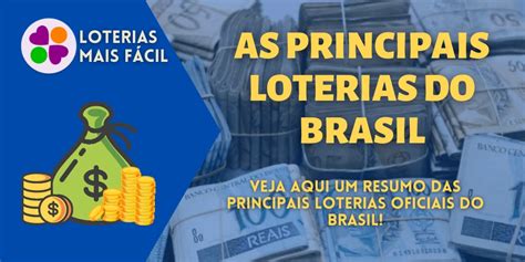 Quais As Principais Loterias Oficiais Do Brasil