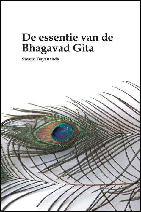 De Essentie Van De Bhagavad Gita Uitgeverij Viveki