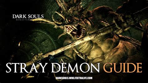 Stray Demon Boss Guide Dark Souls Remastered Youtube