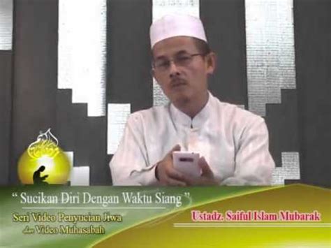 Sucikan Diri Dengan Waktu Siang Youtube