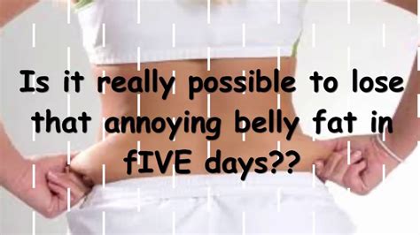 How To Lose Belly Fat In 5 Days Youtube