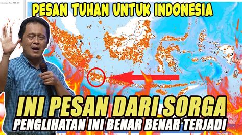 Penglihatan Ini Benar Benar Terjadi Ini Pesan Dari Sorga Ev Daud