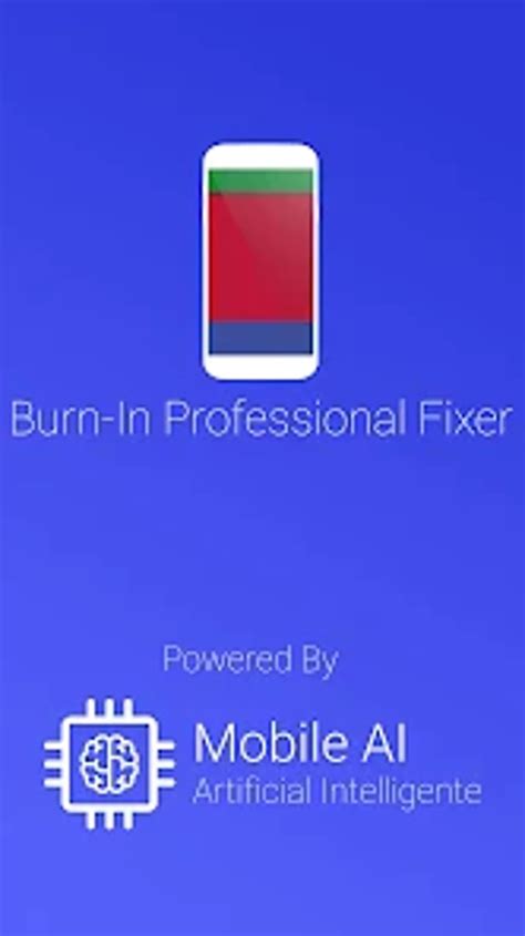 Burn In Professional Fixer For Android Download