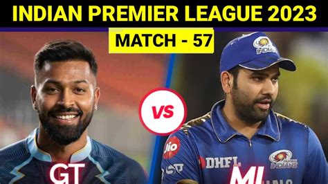 Mi Vs Gt Ipl 2023 Match 57 Highlights Gujarat Vs Mumbai Knight