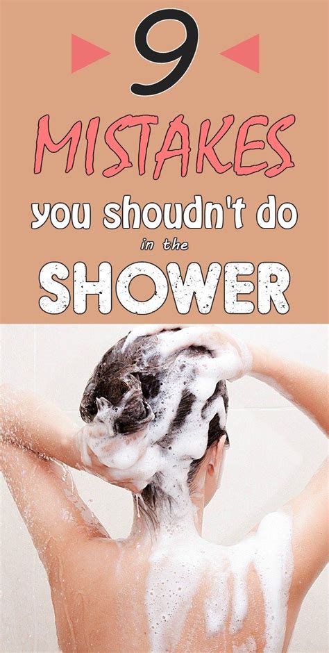 9 Mistakes You Shouldnt Do In The Shower Health