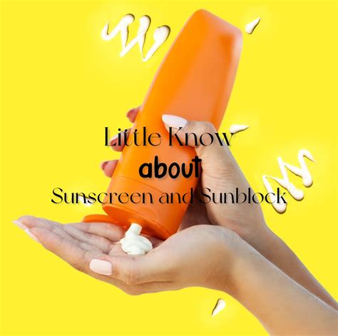 Perbedaan Sunscreen Dan Sunblock Yang Perlu Anda Ketahui Health Blog