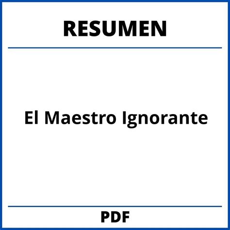 El Maestro Ignorante Resumen Capitulos