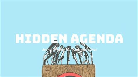 Joong Archen Dunk Natachai Hidden Agenda Instrumental