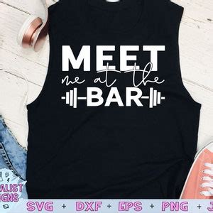 Exercise Quotes Svg Meet Me At The Bar Svg Work Out SVG Fitness SVG