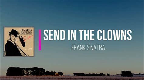 Frank Sinatra Send In The Clowns Lyrics Youtube