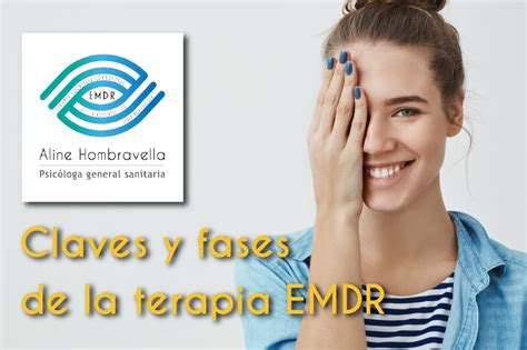 Claves Y Fases De La Terapia Emdr