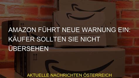 Amazon F Hrt Neue Warnung Ein K Ufer Sollten Sie Nicht Bersehen Youtube